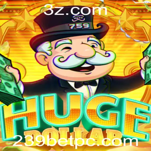 Descubra as Regras e Estruturas do Jogo HugeDollar com 239bet